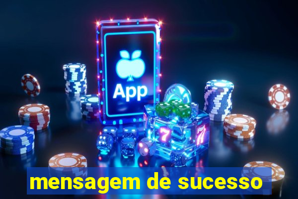 mensagem de sucesso