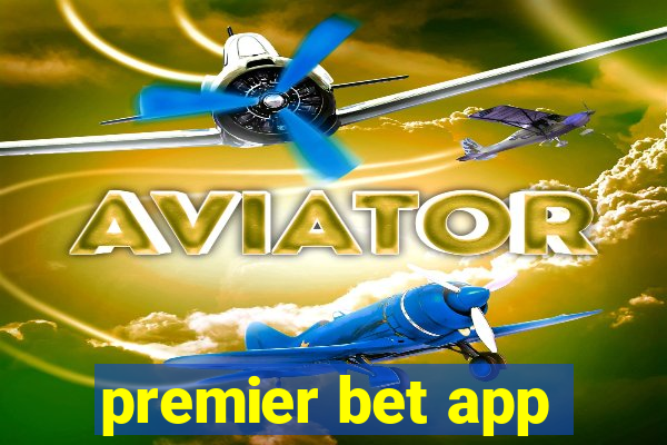 premier bet app