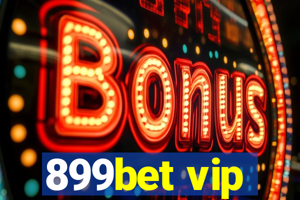 899bet vip