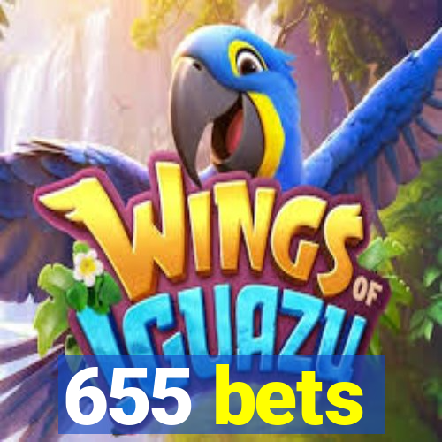 655 bets