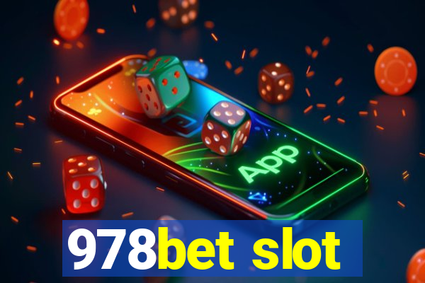 978bet slot