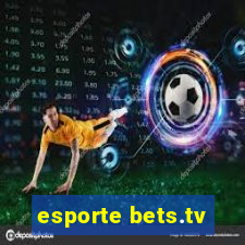 esporte bets.tv