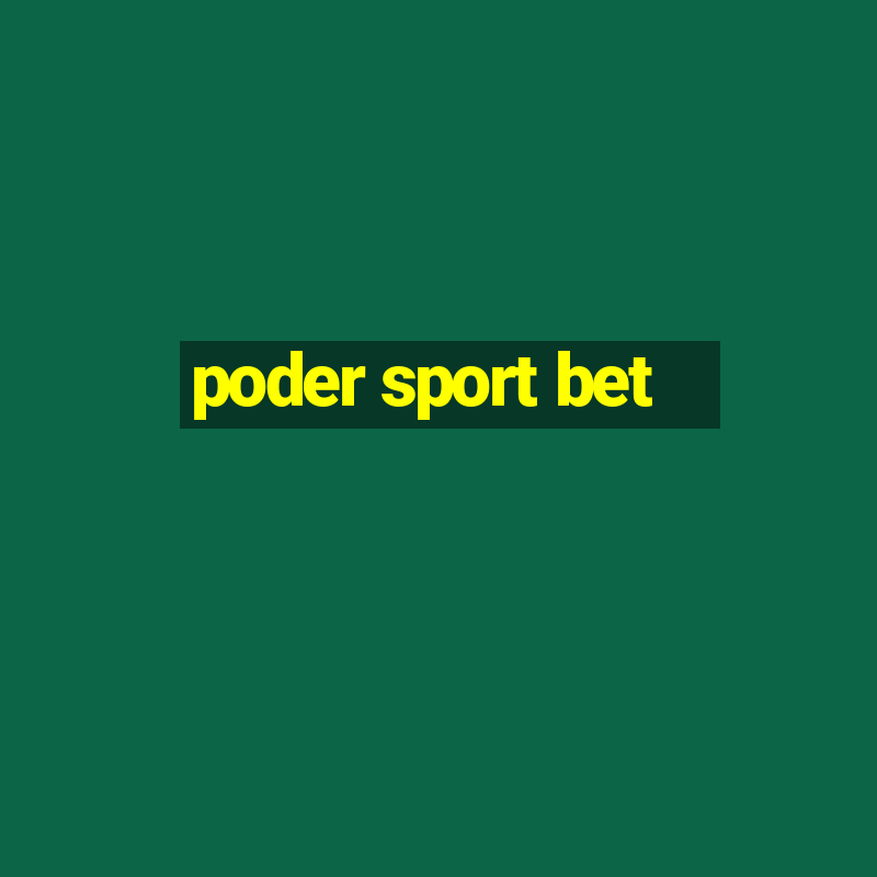 poder sport bet