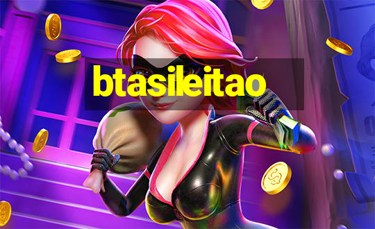 btasileitao