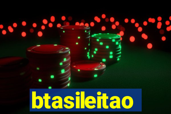 btasileitao