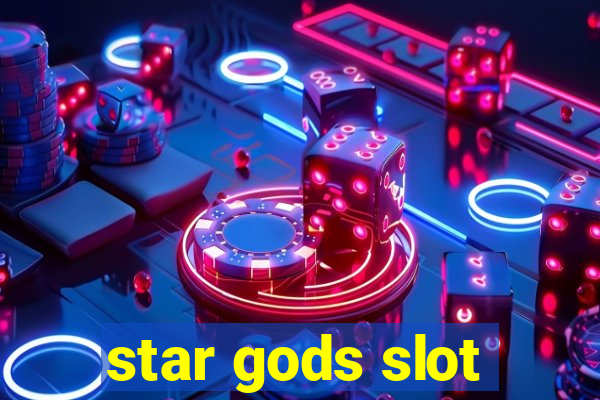 star gods slot