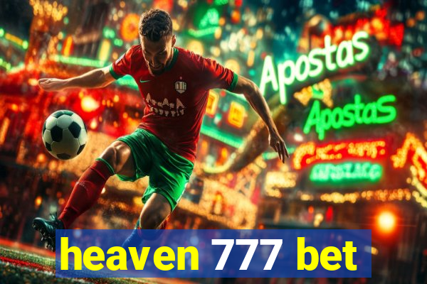 heaven 777 bet