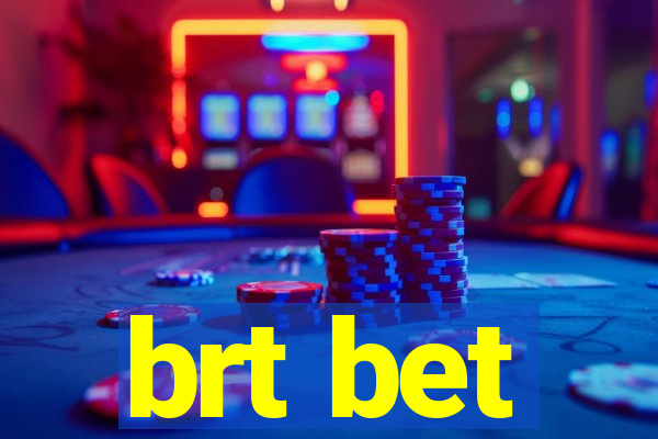 brt bet