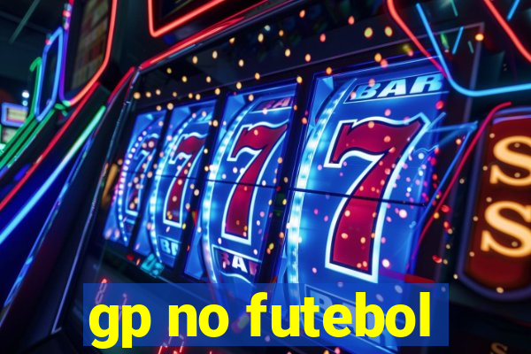 gp no futebol