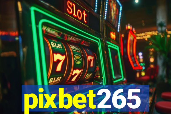 pixbet265