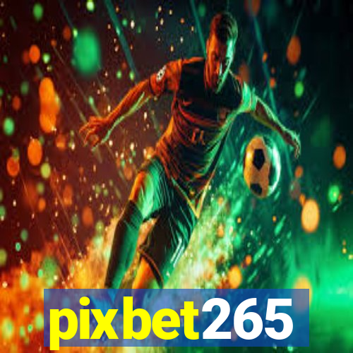 pixbet265