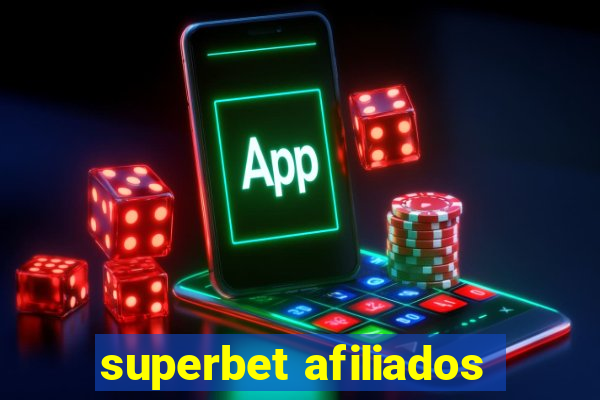 superbet afiliados