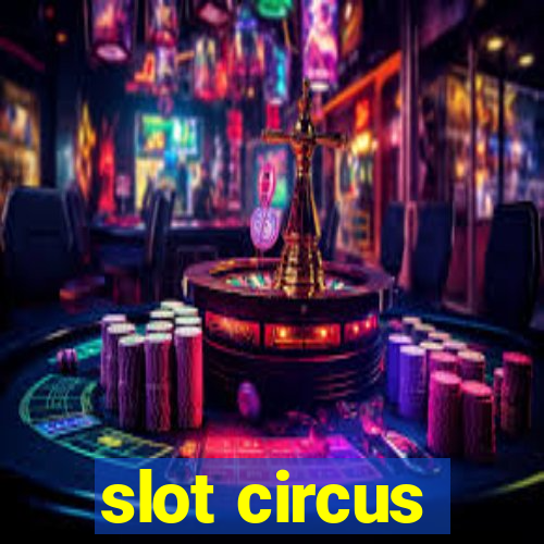 slot circus