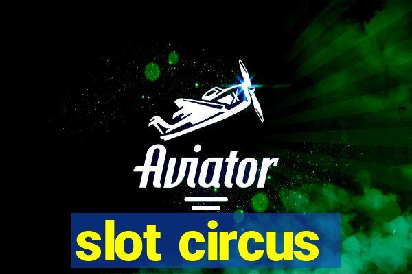 slot circus