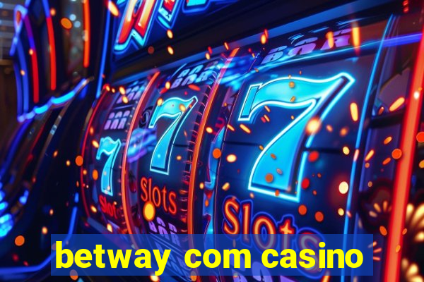 betway com casino