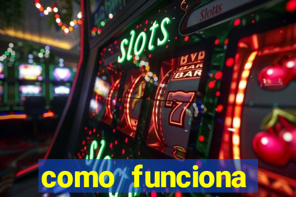 como funciona casino online