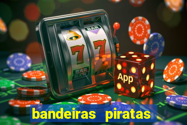 bandeiras piratas para blox fruits