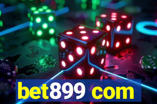 bet899 com