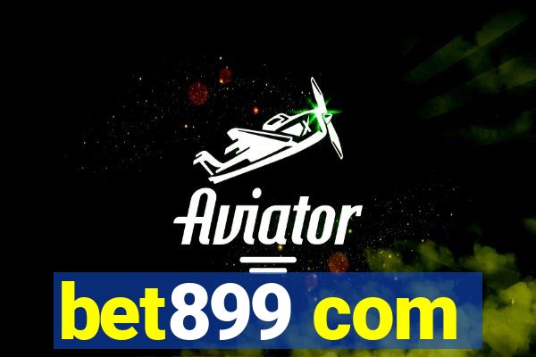 bet899 com