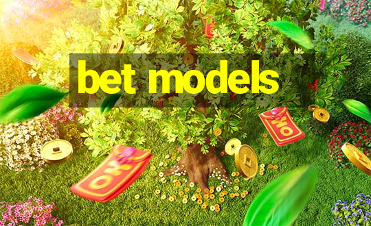 bet models