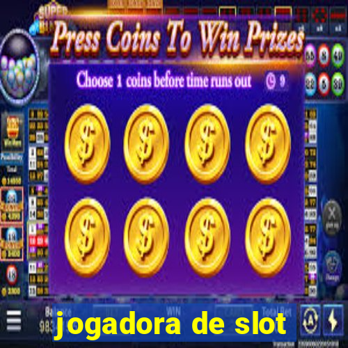 jogadora de slot