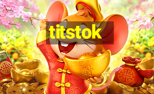 titstok