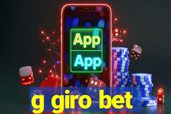 g giro bet