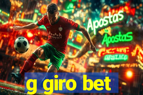 g giro bet