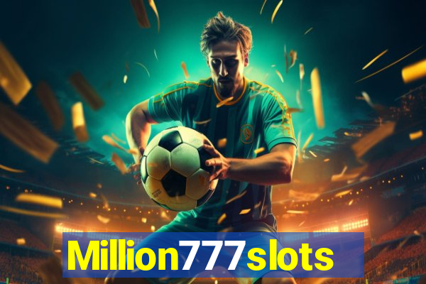 Million777slots