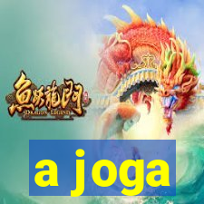 a joga