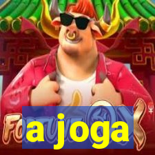 a joga