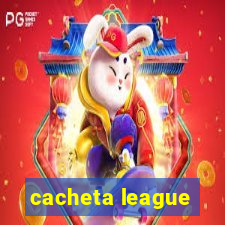 cacheta league