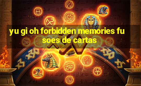 yu gi oh forbidden memories fusoes de cartas