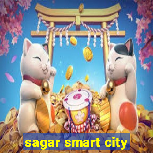 sagar smart city