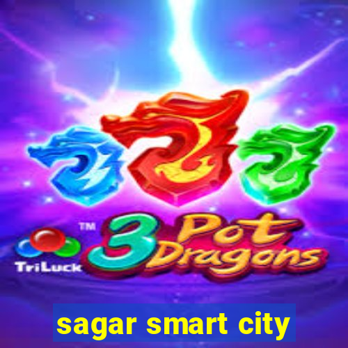 sagar smart city