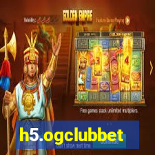 h5.ogclubbet