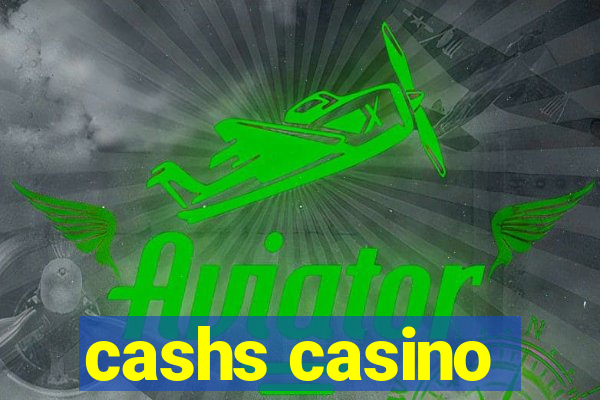 cashs casino