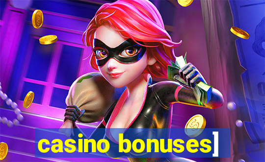 casino bonuses]