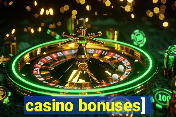 casino bonuses]