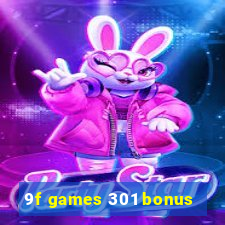 9f games 301 bonus