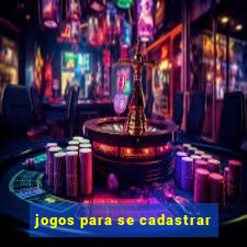 jogos para se cadastrar