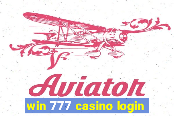 win 777 casino login