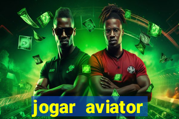 jogar aviator online grátis betano