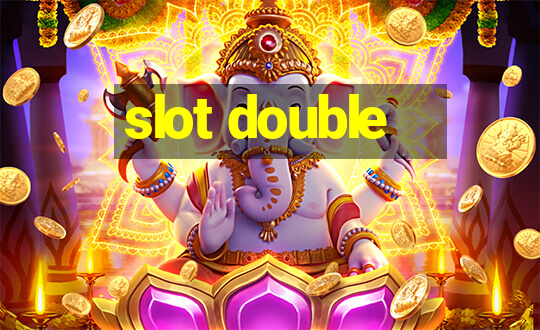 slot double