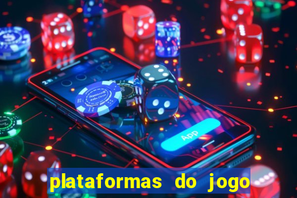 plataformas do jogo do tigre