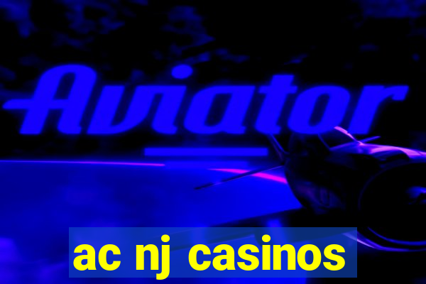 ac nj casinos