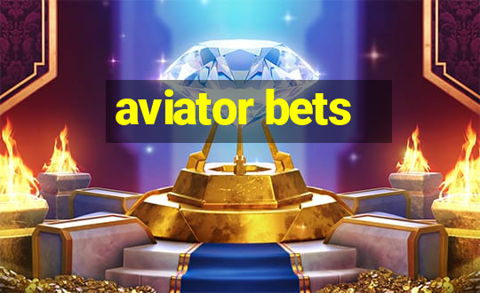 aviator bets