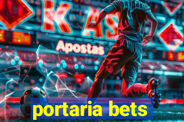 portaria bets