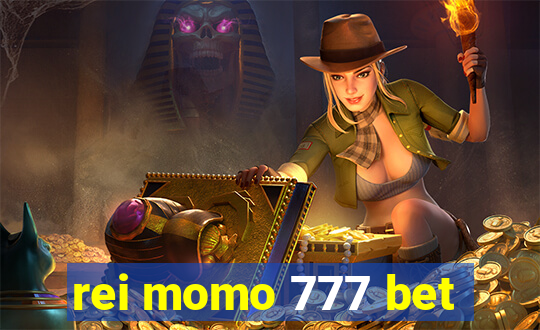 rei momo 777 bet