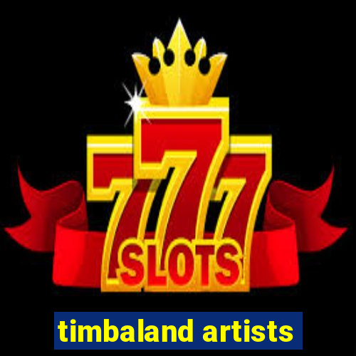 timbaland artists